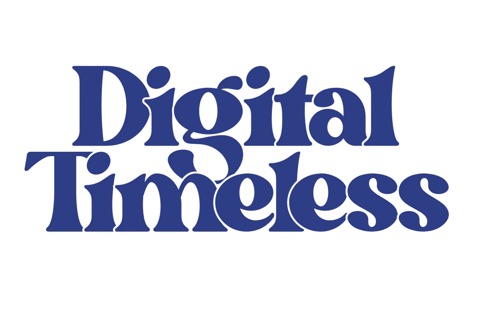 Digital Timeless